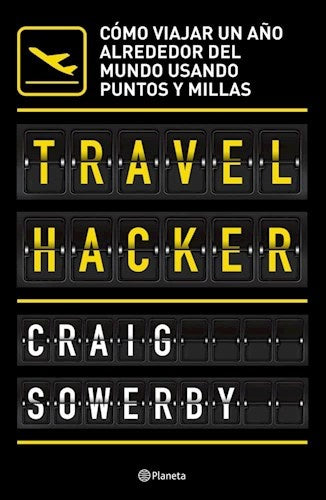 Travel hacker  | Craig Sowerby