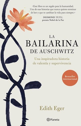 LA BAILARINA DE AUSCHWITZ  | EDITH  EGER
