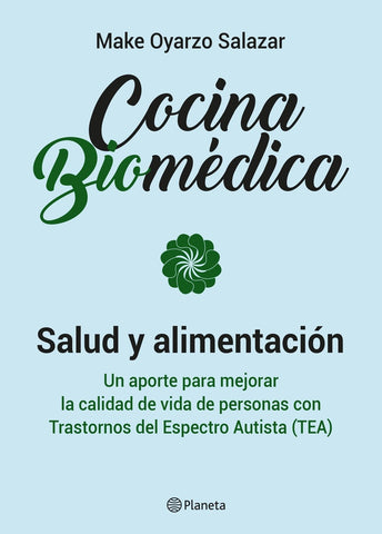 Cocina Biomedica | Oyarzo  Salazar Make