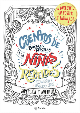 CUENTOS DE BUENAS NOCHES PARA NIÑAS REBELDES.. | ELENA FAVILLI