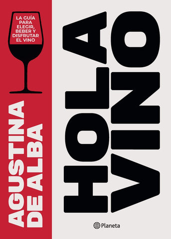 HOLA VINO | AGUSTINA DE ALBA