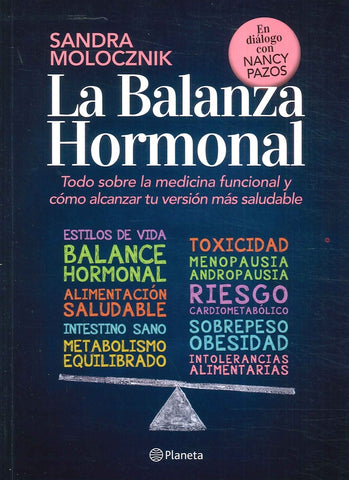 La balanza hormonal | Sandra Molocznik