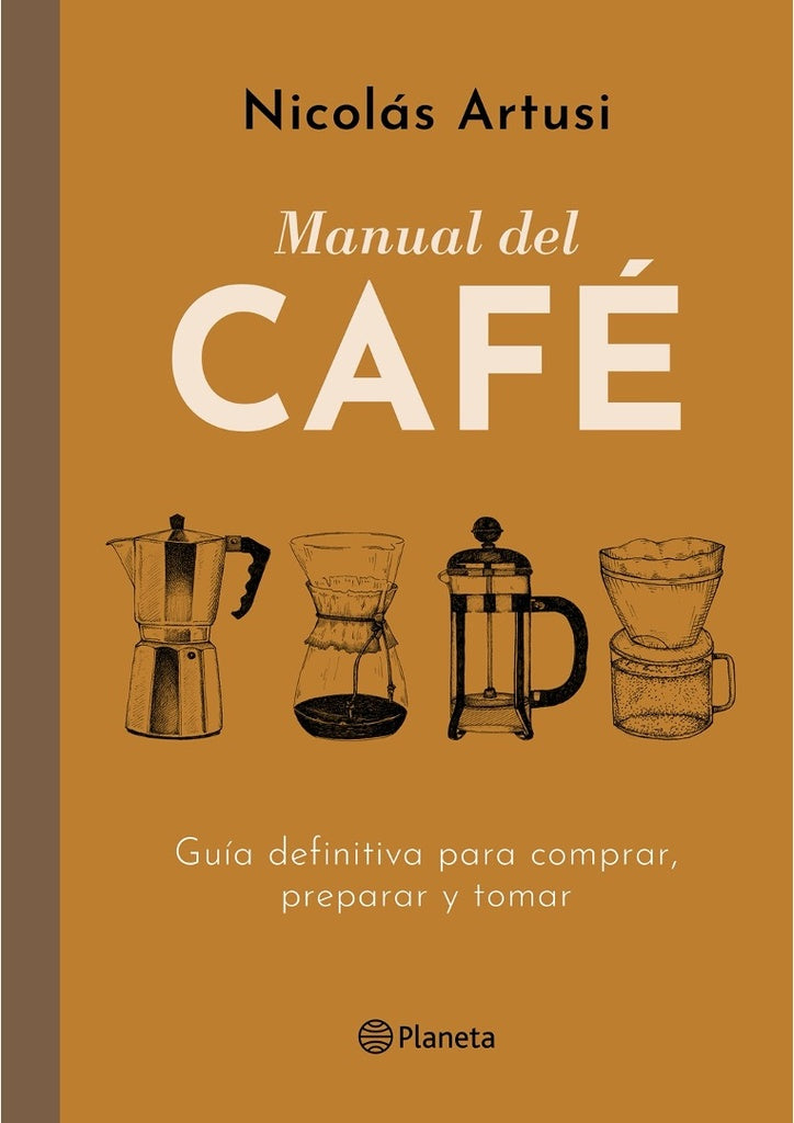 MANUAL DEL CAFE-.. | Nicolas Artusi