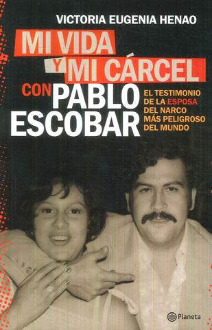 MI VIDA Y MI CARCEL CON PABLO ESCOBAR.. | Victoria Eugenia Henao
