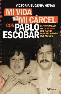 MI VIDA Y MI CARCEL CON PABLO ESCOBAR.. | Victoria Eugenia Henao