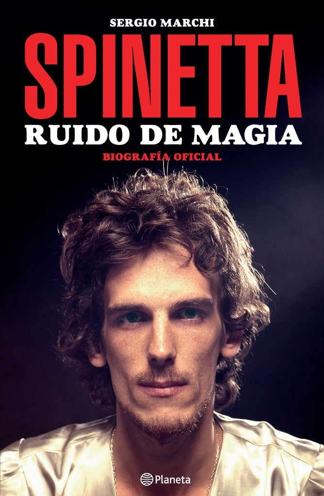 RUIDO DE MAGIA: SPINETTA | Sergio Marchi