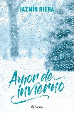 AMOR DE INVIERNO*.. | Jazmin Riera
