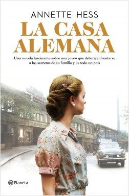 LA CASA ALEMANA. C | Annette Hess