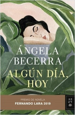 ALGUN DIA, HOY  | Angela Becerra