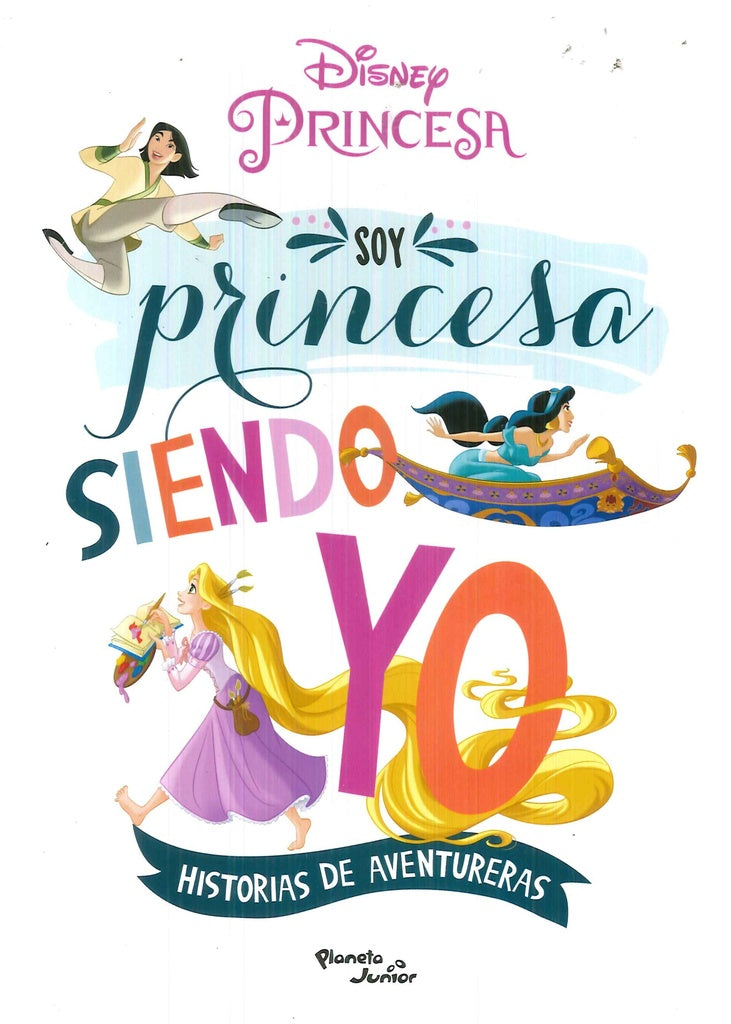 SOY PRINCESA SIENDO YO*.. | Disney