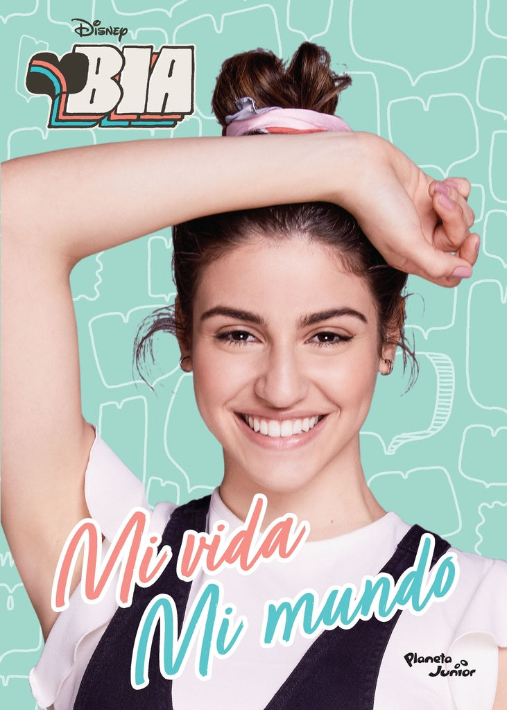 BIA MI VIDA MI MUNDO * | BIA .