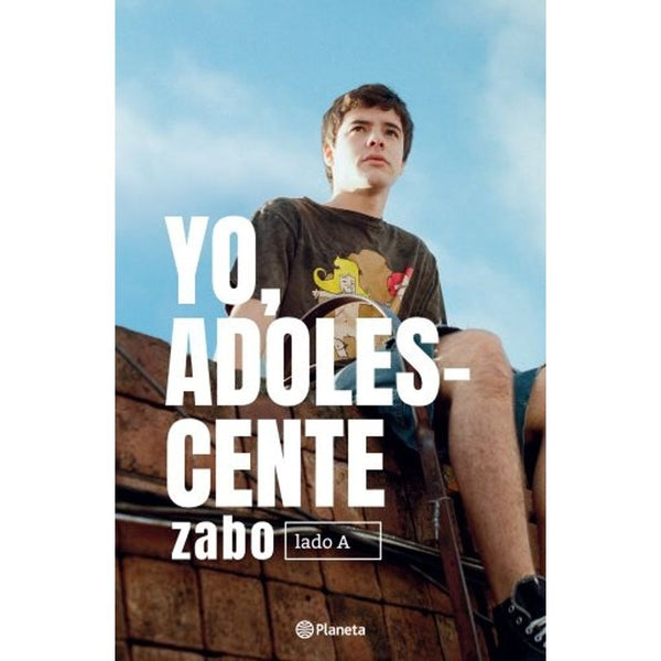 YO, ADOLESCENTE - LADO A*.. | ZABO .