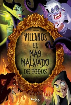 VILLANOS. EL MÁS MALVADO DE TODOS*.. | Disney