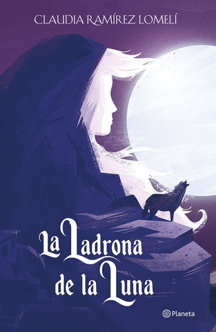 LA LADRONA DE LA LUNA*.. | CLAUDIA RAMIREZ LOMELI