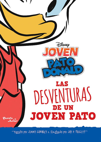 DESVENTURAS DE UN JOVEN PATO [JOVEN PATO DONALD] *.. | Disney