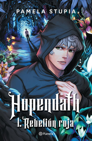 HOPENDATH 1. REBELIÓN ROJA*.. | Pamela Stupia