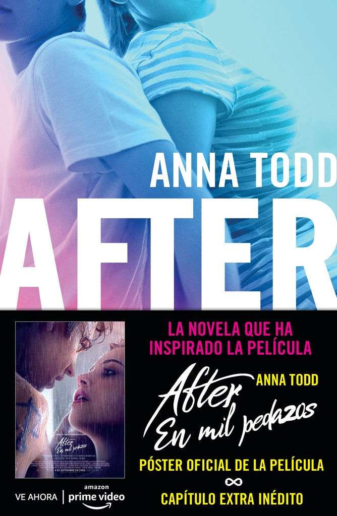 AFTER 2 - EN MIL PEDAZOS* | Anna Todd