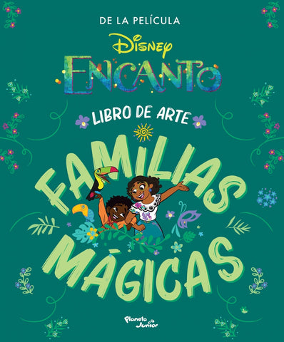 ENCANTO LIBRO DE ARTE FAMILIAS MAGICAS [ILUSTRADO]* | Disney