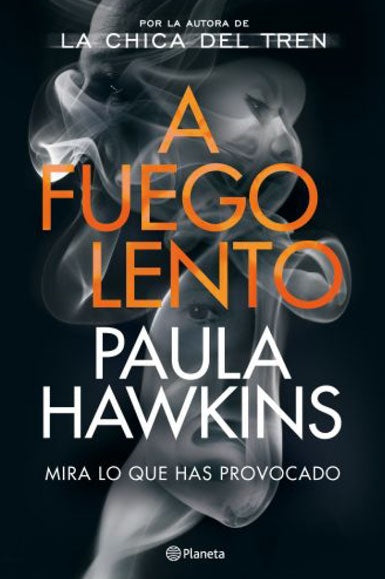 A FUEGO LENTO..* | PAULA HAWKINS