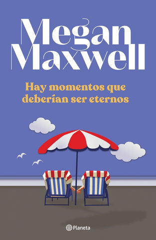 HAY MOMENTOS QUE DEBERIAN SER ETERNOS*.. | Megan Maxwell