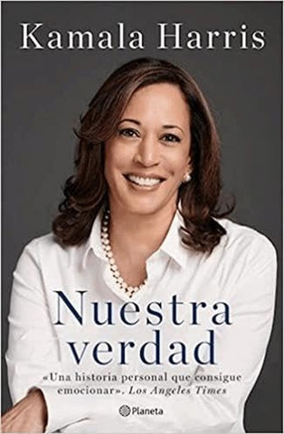 NUESTRA VERDAD.. | Kamala Harris