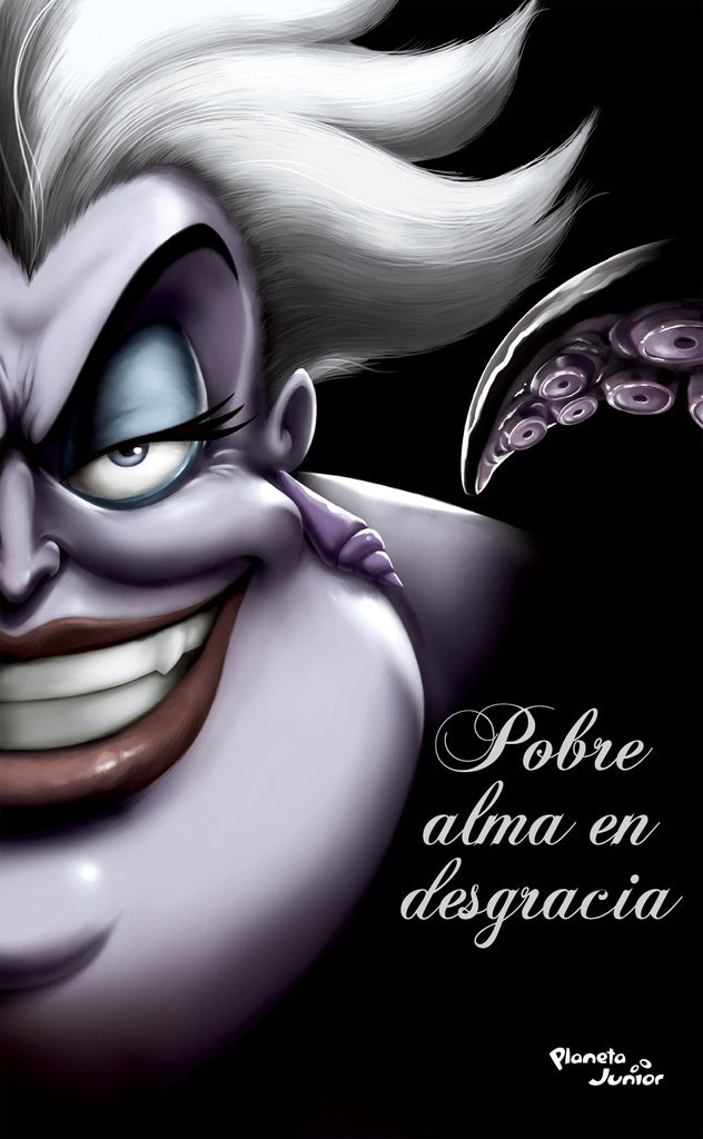 VILLANOS POBRE ALMA EN DESGRACIA*.. | Disney