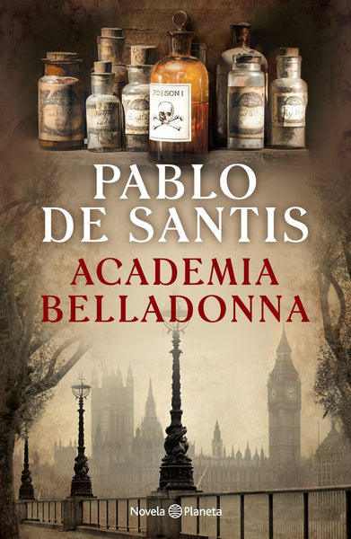 ACADEMIA BELLADONNA*.. | Pablo De Santis