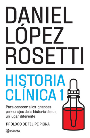 HISTORIA CLINICA 1  | Daniel López Rosetti