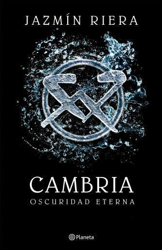 Cambria II. Oscuridad eterna.. | Jazmin Riera