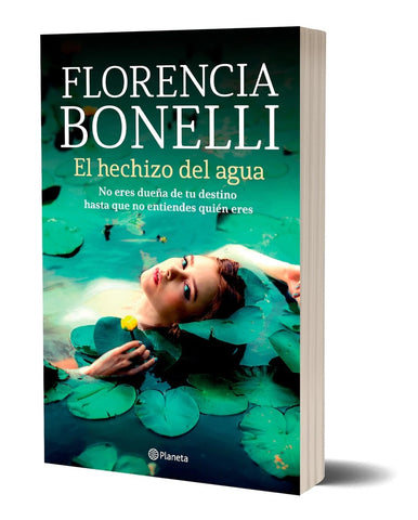 El hechizo del agua | Florencia Bonelli