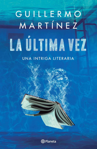 LA ÚLTIMA VEZ*.. | Guillermo Martínez
