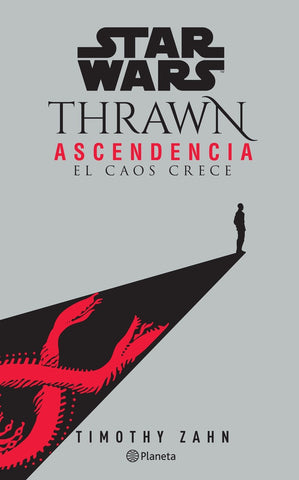 STAR WARS THRAWN ASCENDENCIA.. | TIMOTHY ZAHN