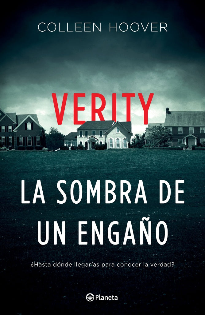 VERITY LA SOMBRA DEL ENGAÑO * | COLLEEN HOOVER