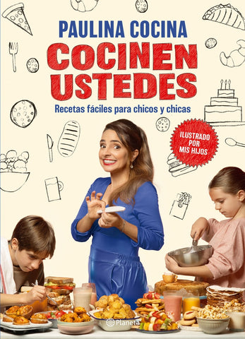 COCINEN USTEDES.. | Paulina Cocina