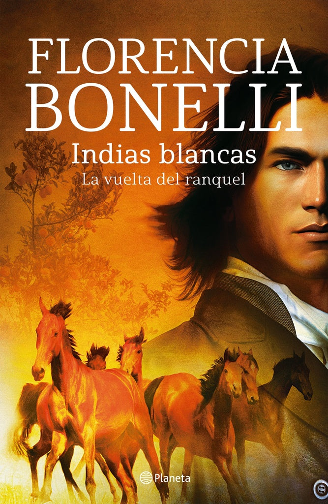 INDIAS BLANCAS - LA VUELTA DEL RANQUEL..* | Florencia Bonelli