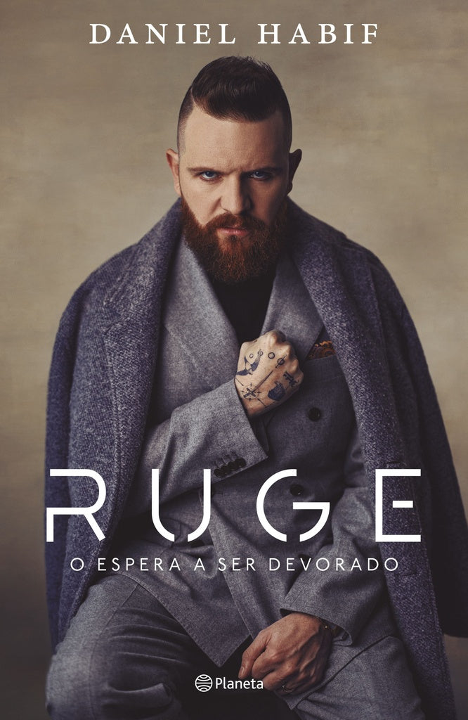 RUGE O ESPERA A SER DEVORADO..* | DANIEL  HABIF