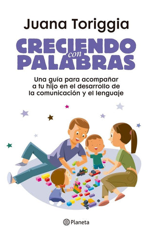 CRECIENDO CON PALABRAS.. | JUANA TORIGGIA