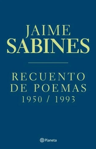 RECUENTO DE POEMAS | Jaime Sabines