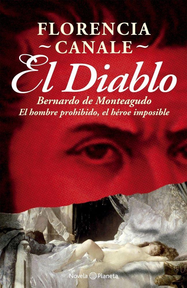 EL DIABLO BERNARDO DE MONTEAGUDO* | FLORENCIA CANALE