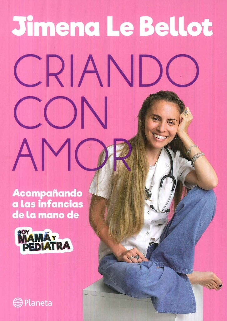 CRIANDO CON AMOR.. | Jimena Le Bellot