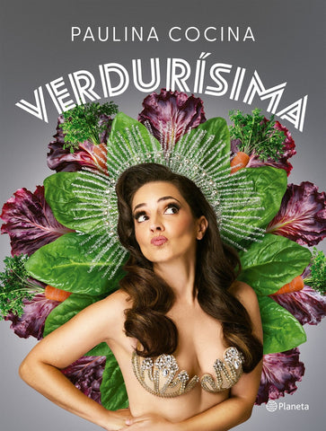 VERDURÍSIMA.. | Paulina Cocina