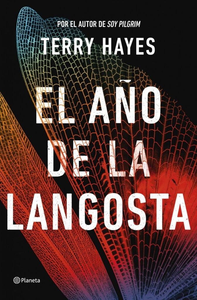 EL AÑO DE LA LANGOSTA.. | TERRY HAYES