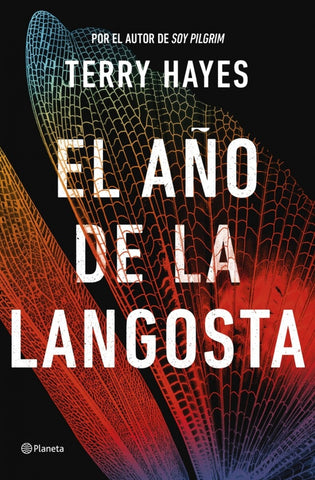 EL AÑO DE LA LANGOSTA.. | TERRY HAYES