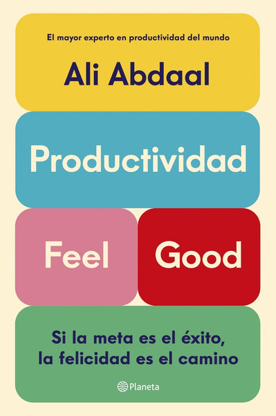 PRODUCTIVIDAD FEEL GOOD.. | Ali  Abdaal