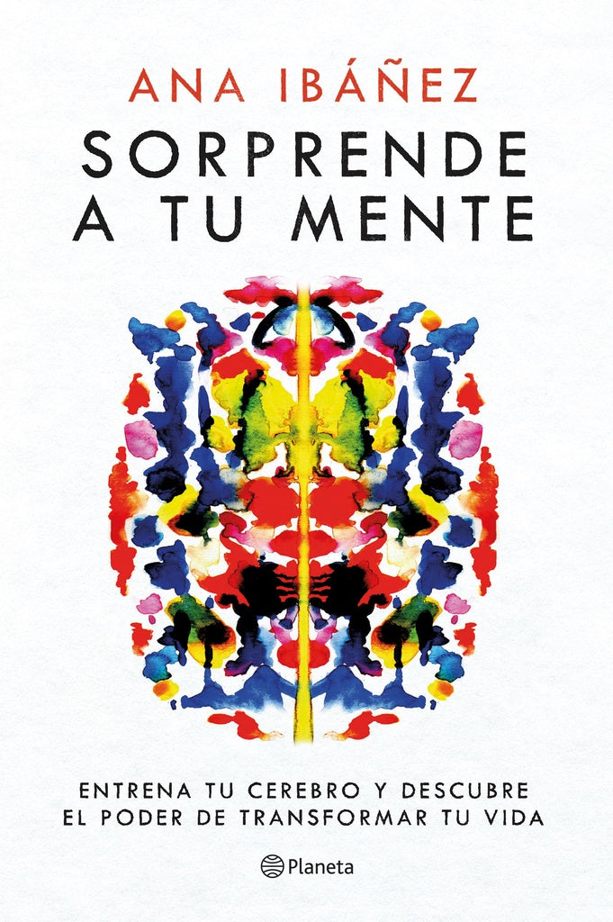 SORPRENDE A TU MENTE.. | ANA  IBAÑEZ