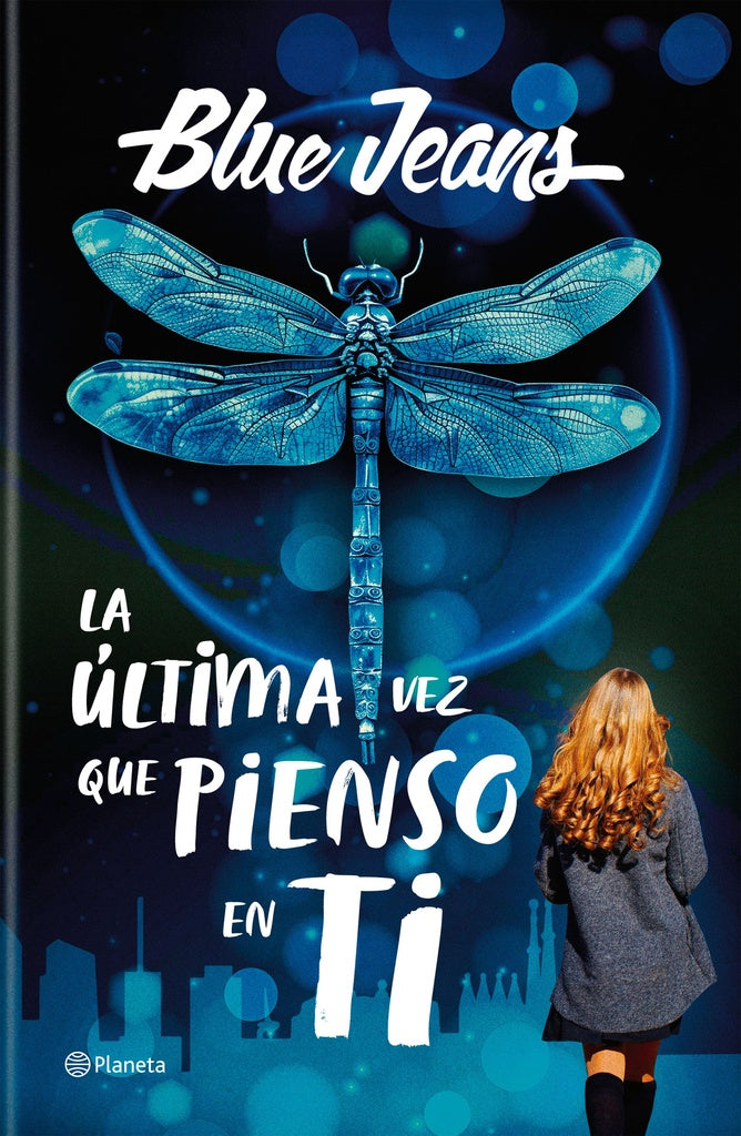 LA ULTIMA VEZ QUE PIENSO EN TI | Blue Jeans