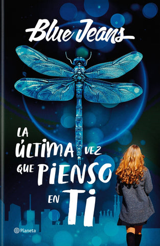 LA ULTIMA VEZ QUE PIENSO EN TI | Blue Jeans