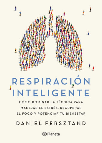 RESPIRACIÓN INTELIGENTE.. | Daniel  Fersztand