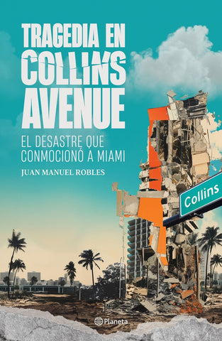TRAGEDIA EN COLLINS AVENUE.. | Juan Manuel  Robles