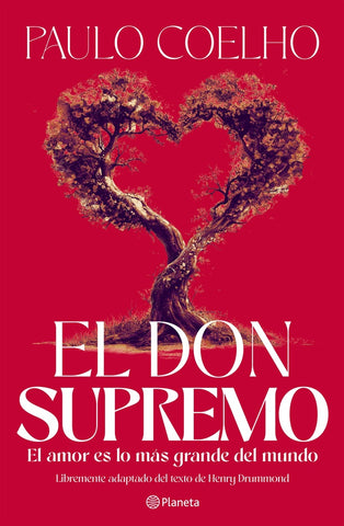 EL DON SUPREMO.. | Paulo Coelho